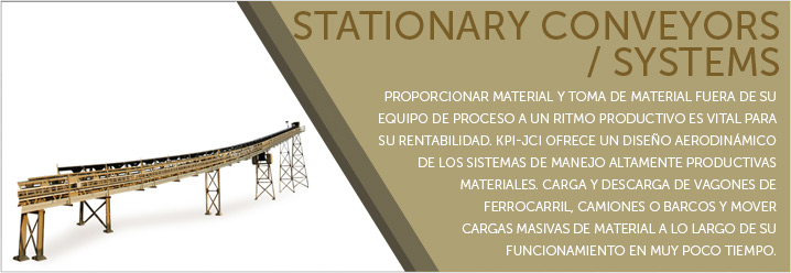 Stationary Conveyors / Systems