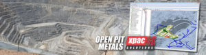 Open Pit Metals - XPAC Solution