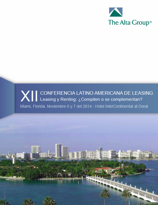 XII CONFERENCIA LATINOAMERICANA DE LEASING Y RENTING: ¿Compiten O Se Complementan